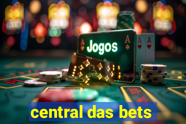 central das bets